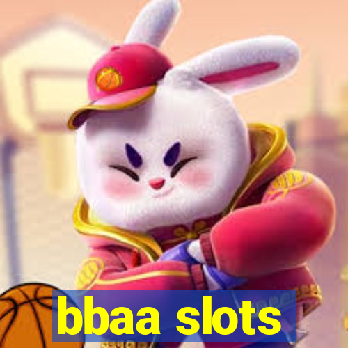 bbaa slots